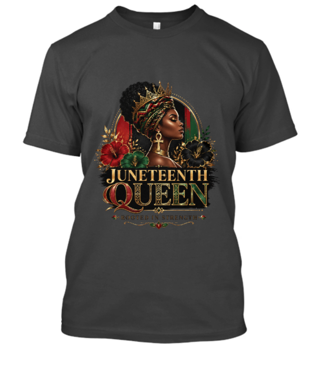 Juneteenth Queen Rooted in Strength Adult Tee - Image 5