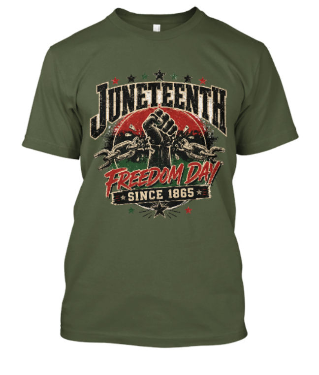 Juneteenth Freedom Day Since 1865 Adult Tee - Image 6