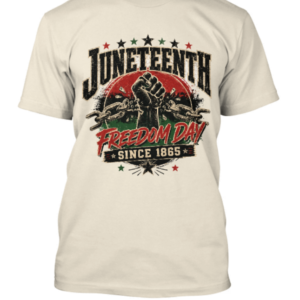 Juneteenth Freedom Day Since 1865 Adult Tee