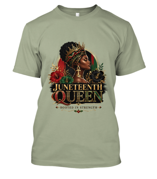 Juneteenth Queen Rooted in Strength Adult Tee - Image 3