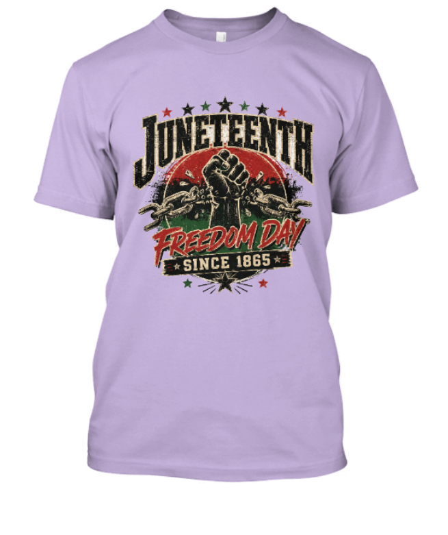 Juneteenth Freedom Day Since 1865 Adult Tee - Image 9