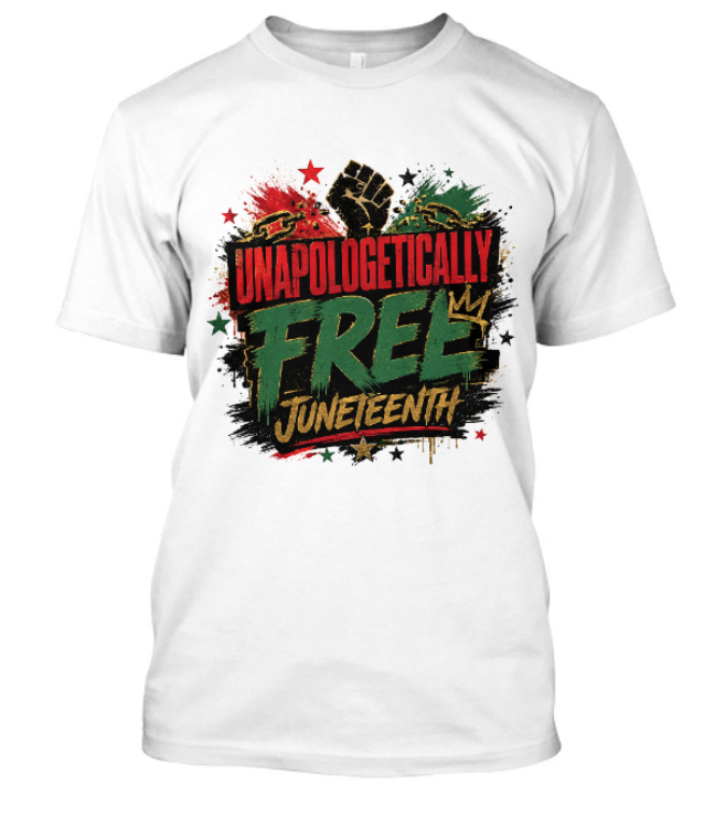 Unapologetically Free Juneteenth Adult Tee - Image 9