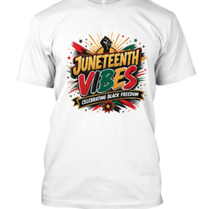 Juneteenth Vibes Adult Tee