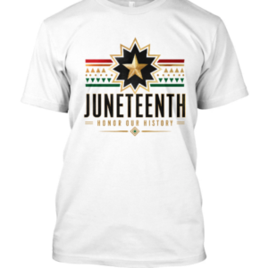 Juneteenth Honor Our History Adult Tee