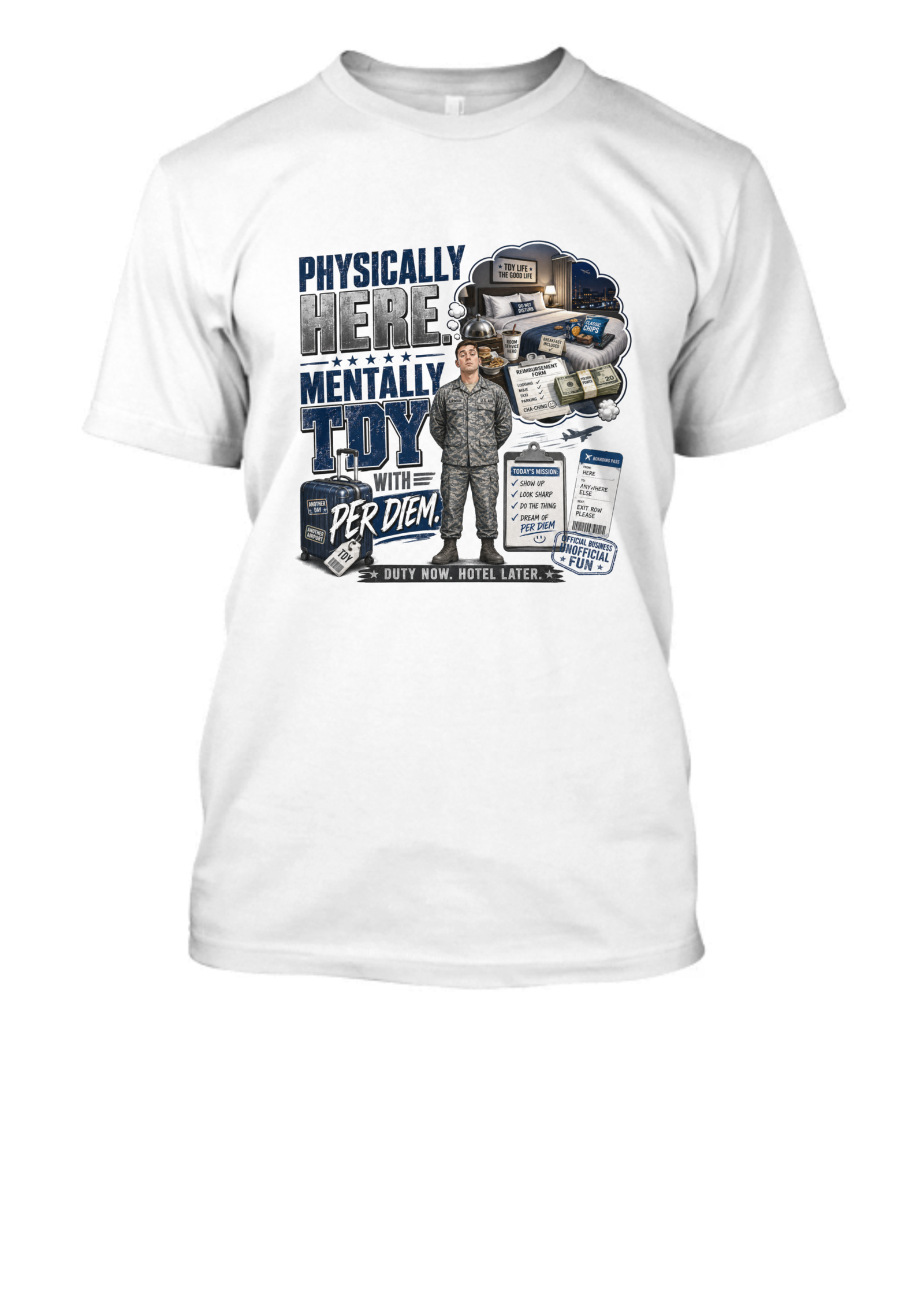 Physically Here, Mentally TDY - Image 2
